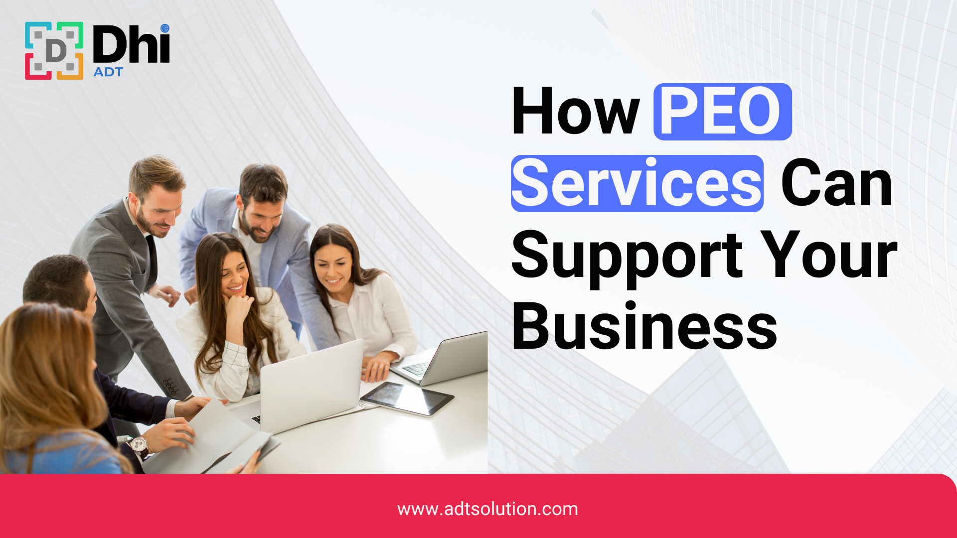How PEO Services Can Support Your Business